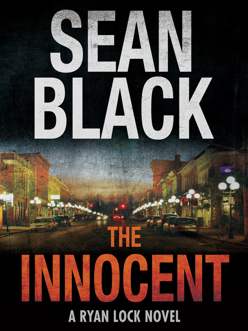 Title details for The Innocent by Sean Black - Available
